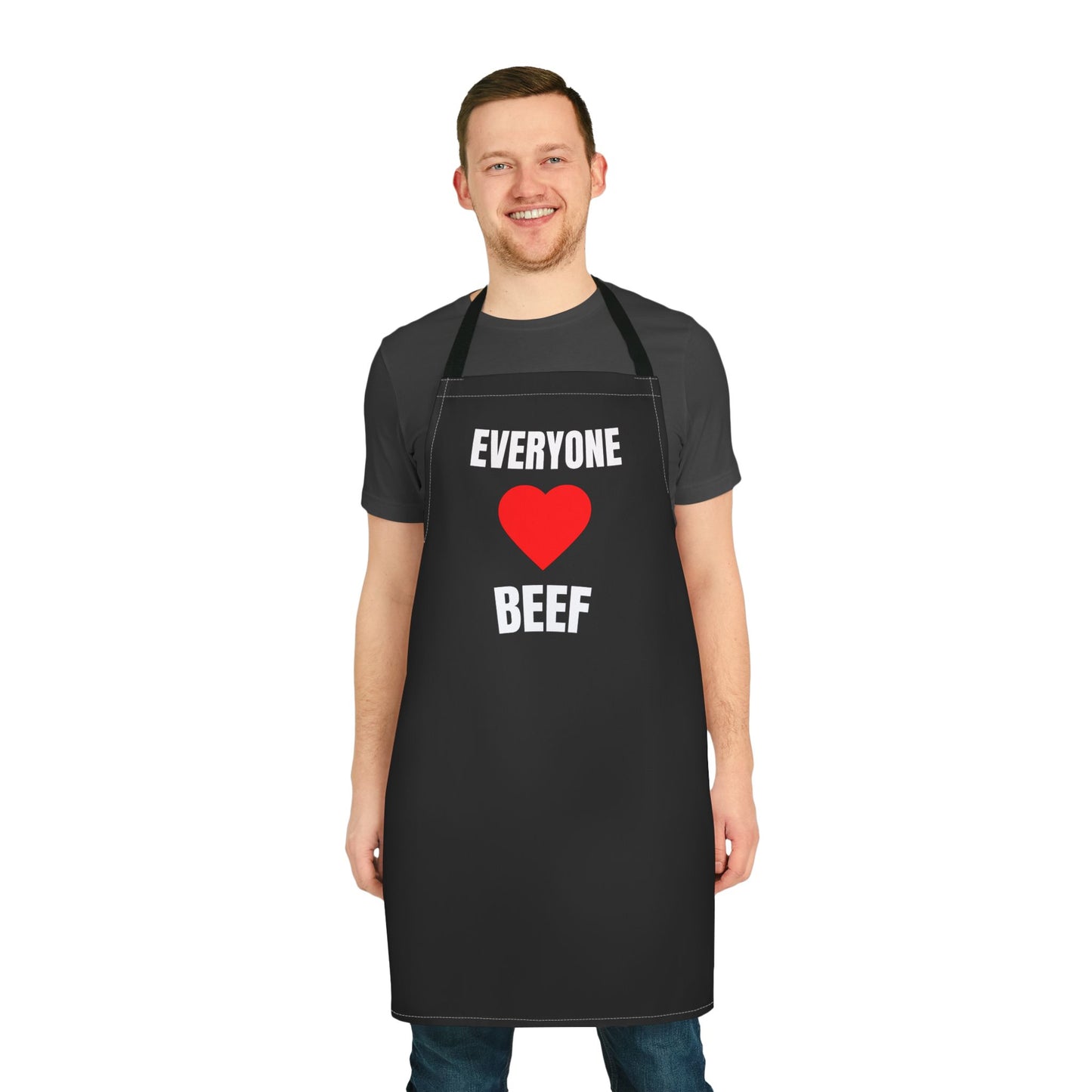 'EVERYONE' LOVE 'BEEF' Fully Customizable Apron. BBQ Fun Gift for Foodies. Personalizable. ADD YOUR OWN TEXT!