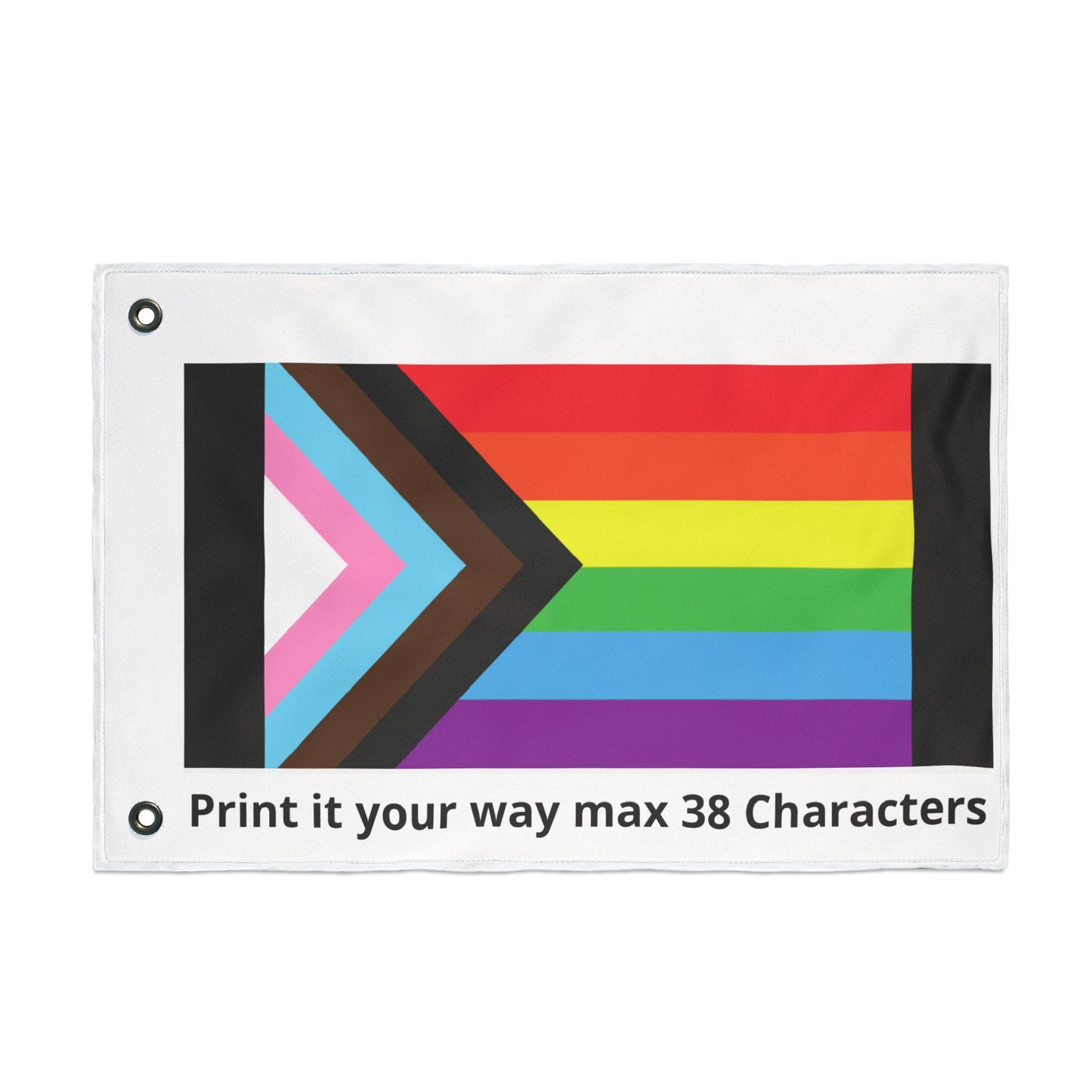 ADD YOUR OWN FLAG! Double-Sided Flag. Fully Personalizable / Customizable. Use your own Image and 38 Characters.